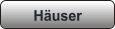 Häuser